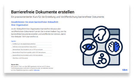 Bild zu Übersichtsfolie zum Kurs "Barrierefreie Dokumente erstellen" mit den wichtigsten Inhalten und Lernzielen.